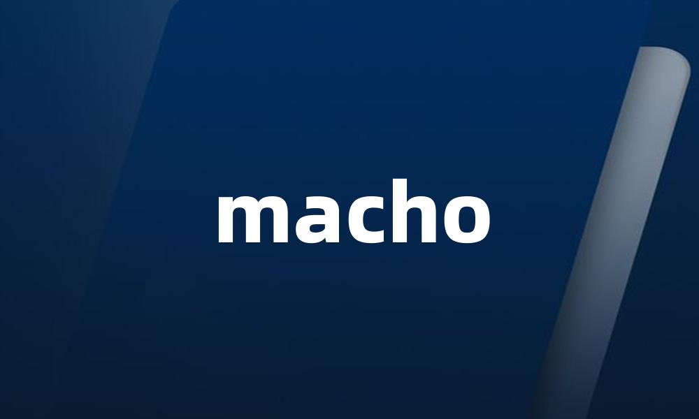 macho