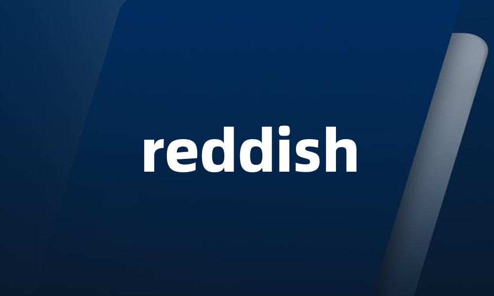 reddish