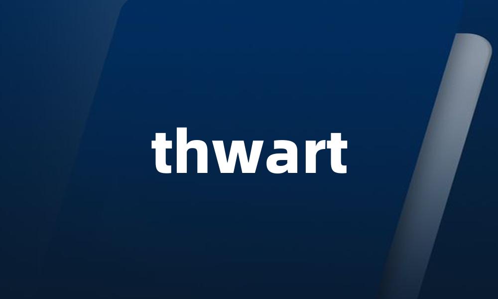 thwart