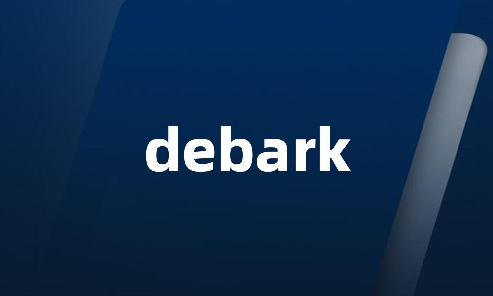 debark