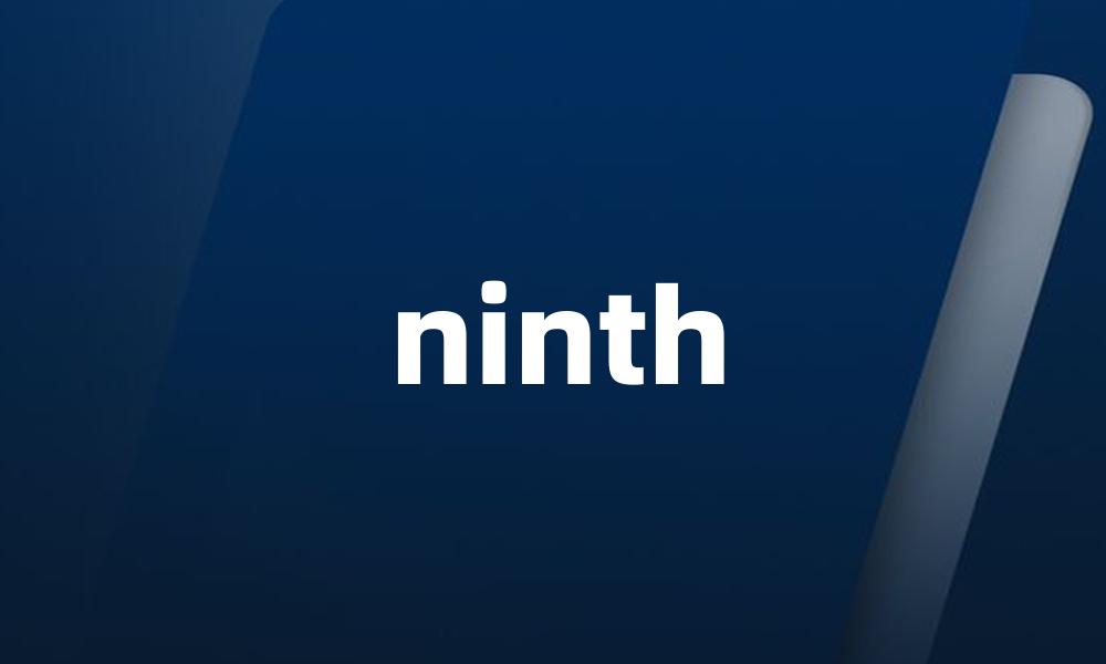 ninth