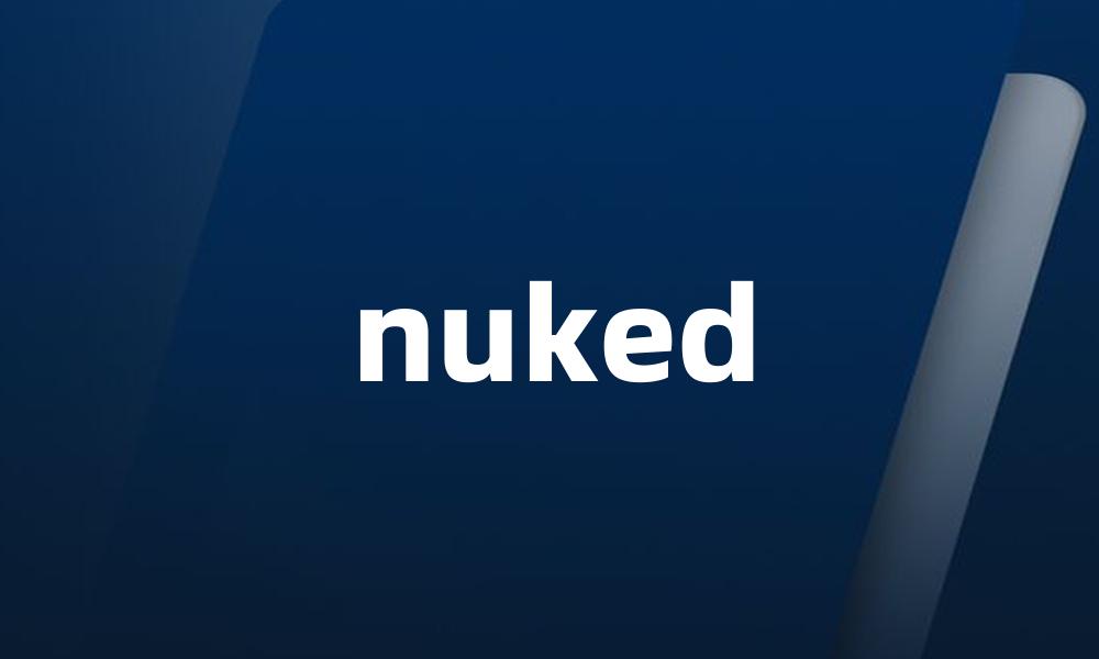 nuked