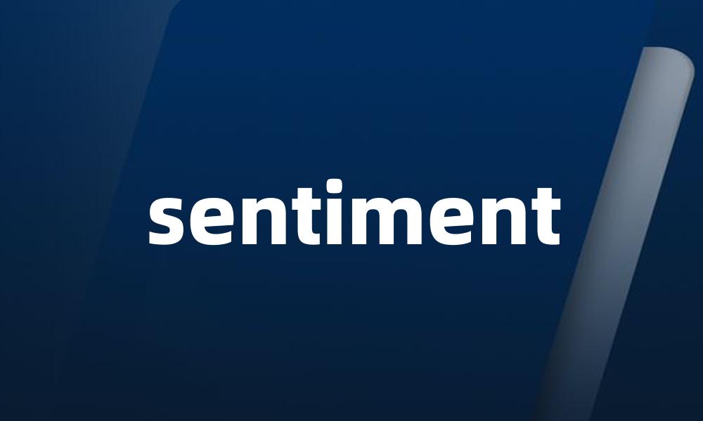 sentiment