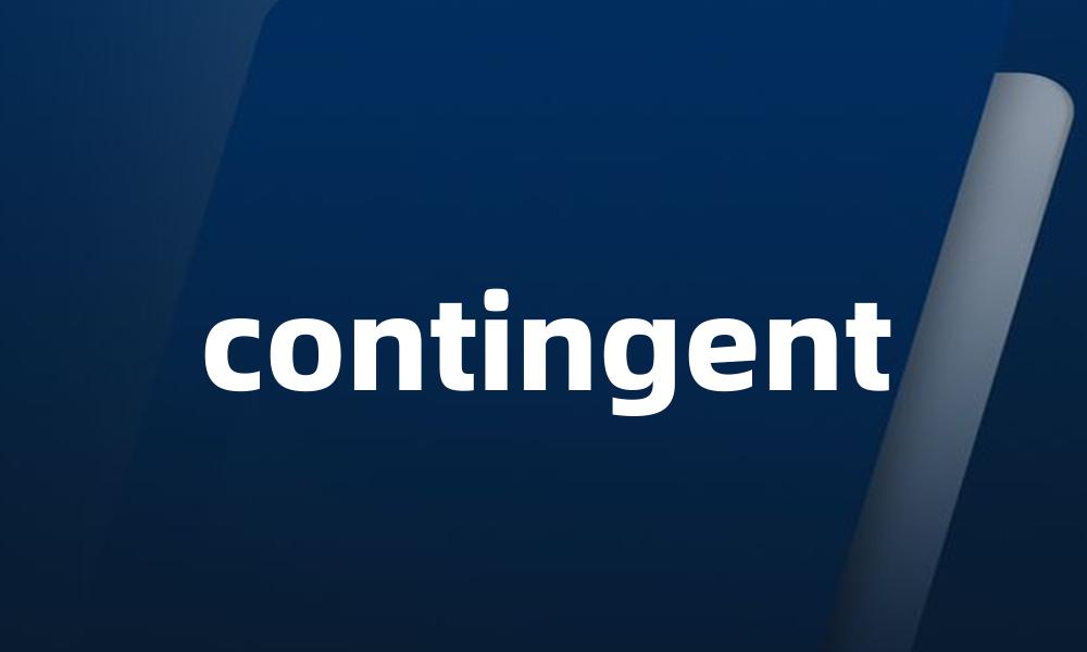 contingent