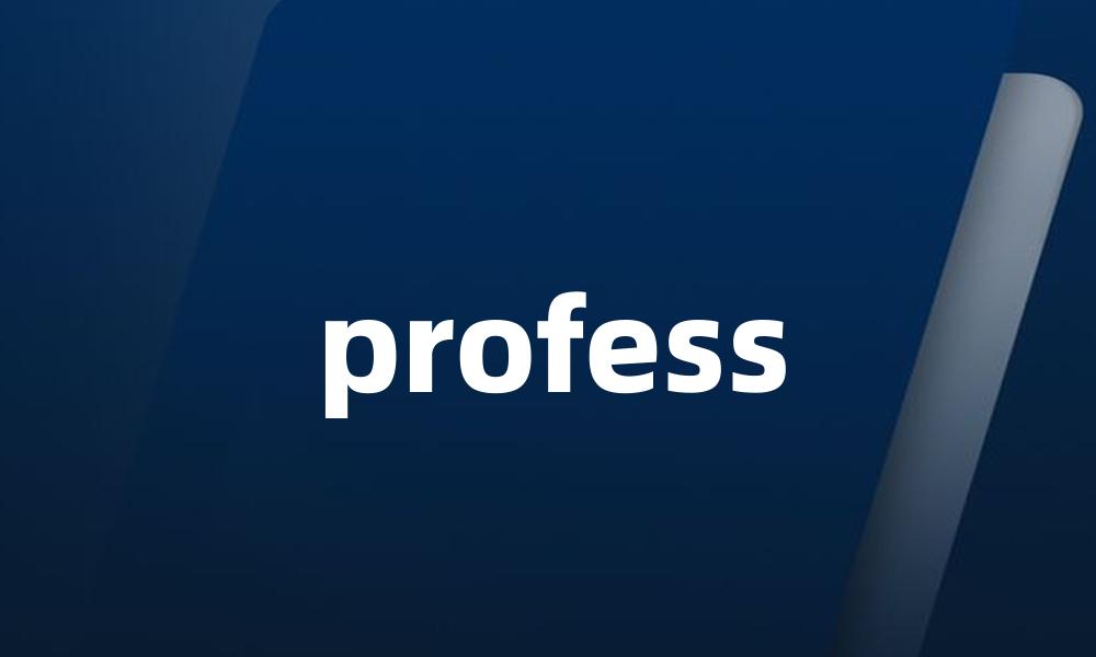 profess