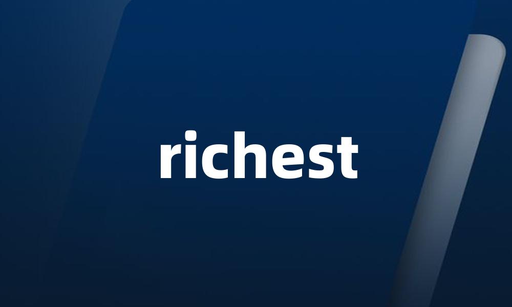 richest