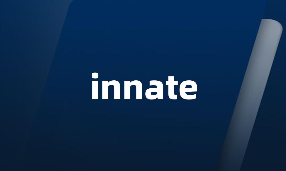 innate