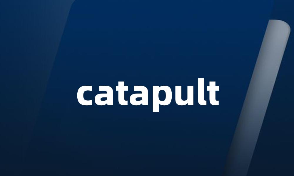 catapult