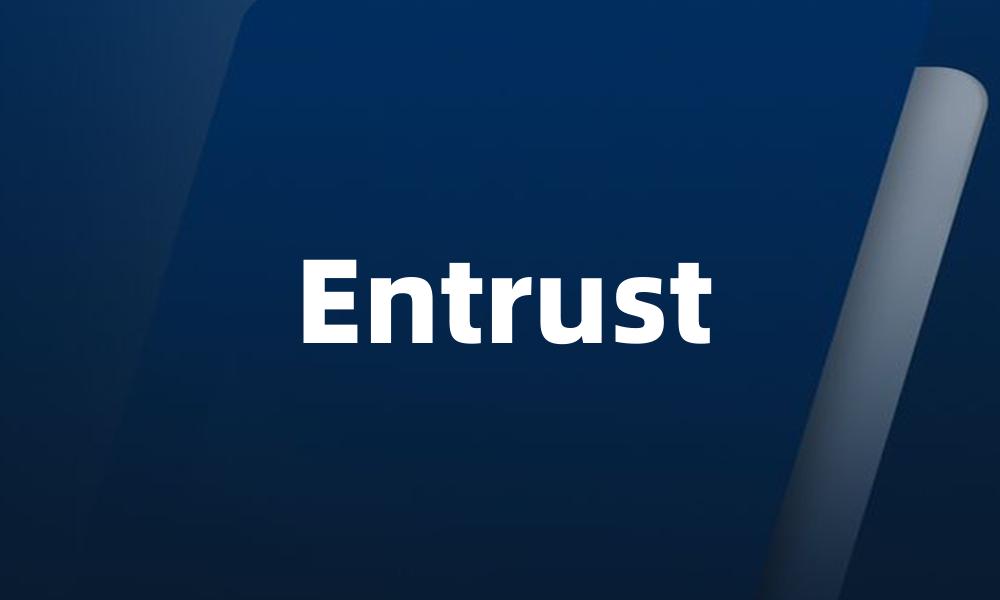 Entrust