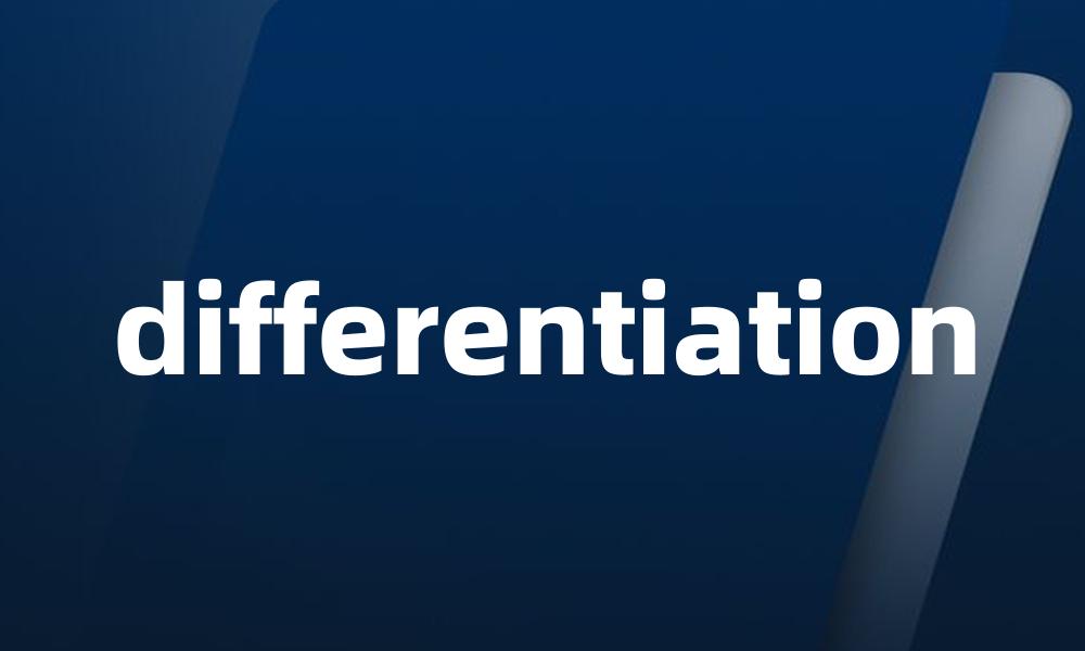 differentiation