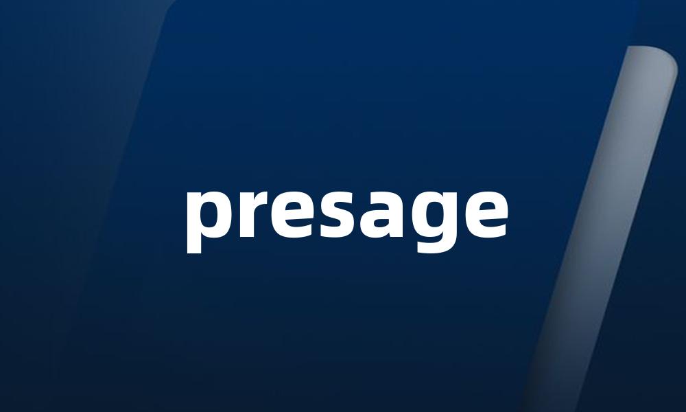 presage