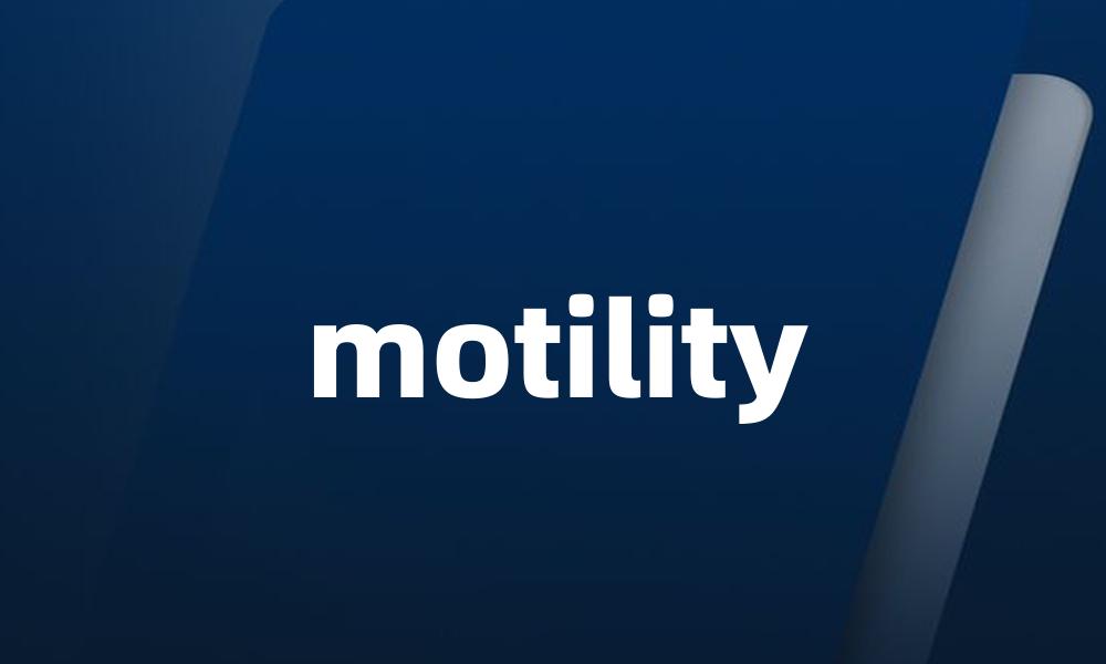motility