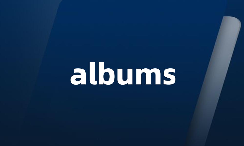 albums