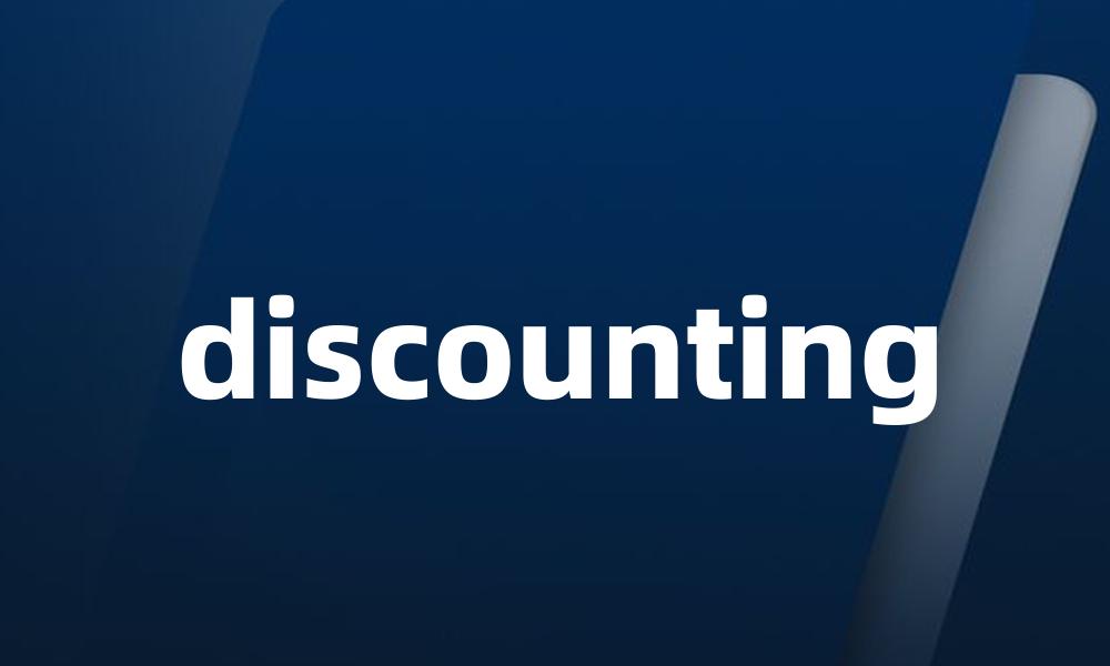 discounting