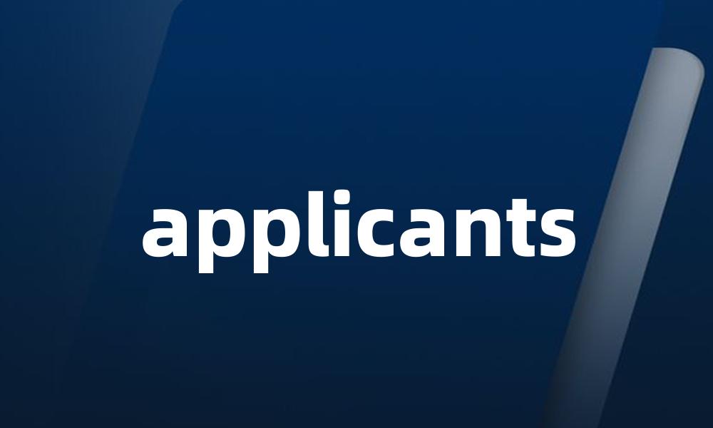 applicants