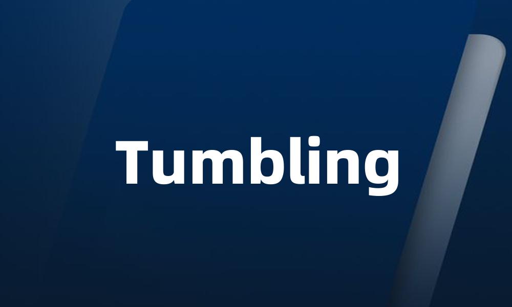 Tumbling