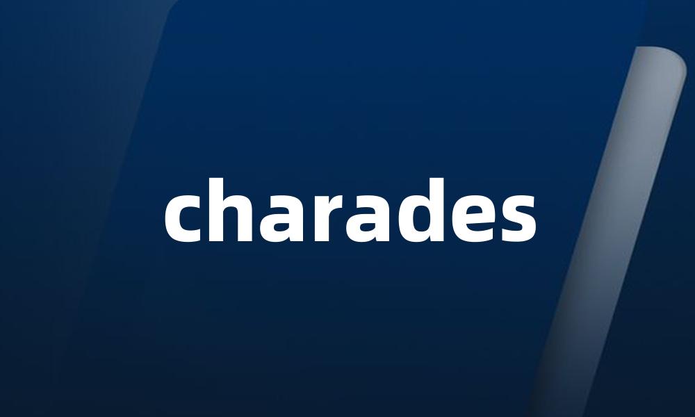 charades