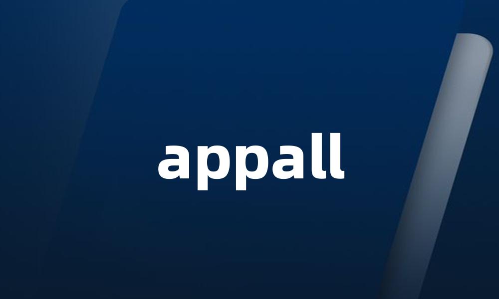 appall