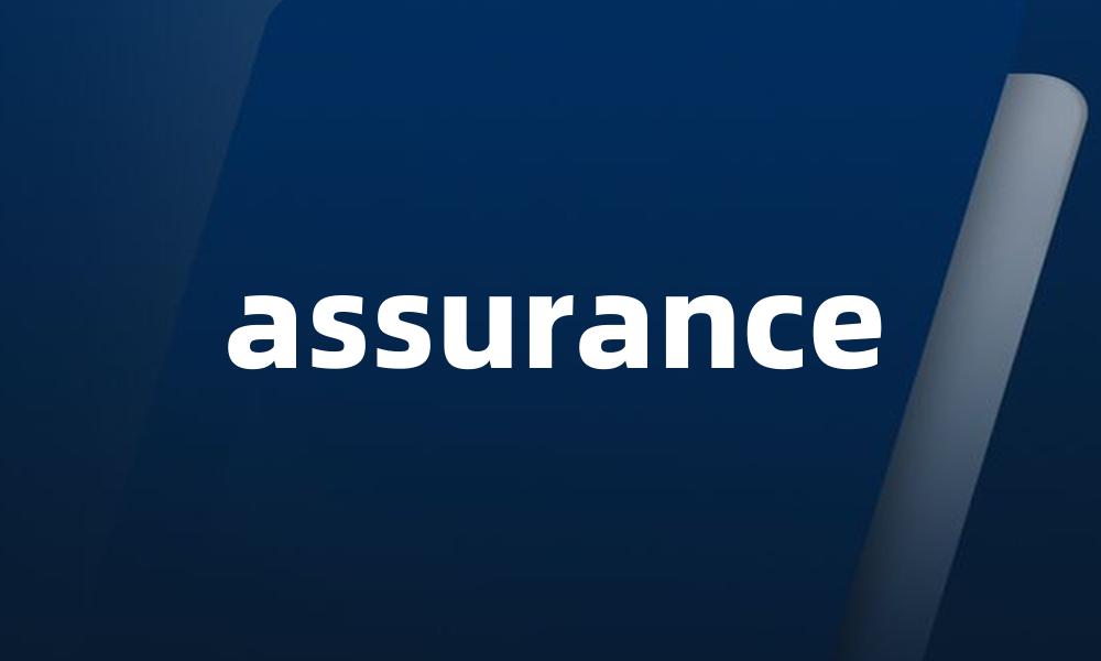 assurance