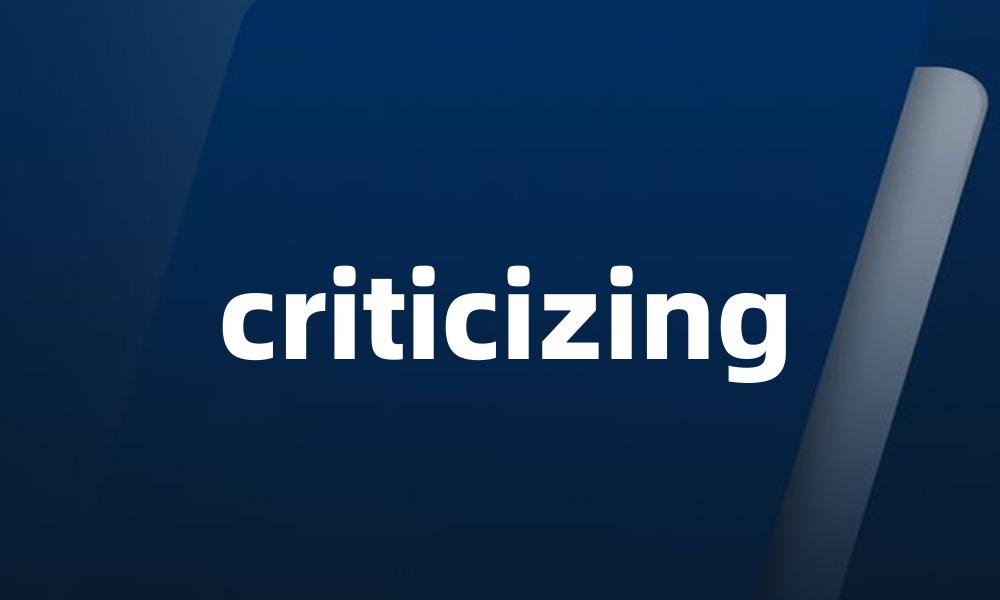 criticizing