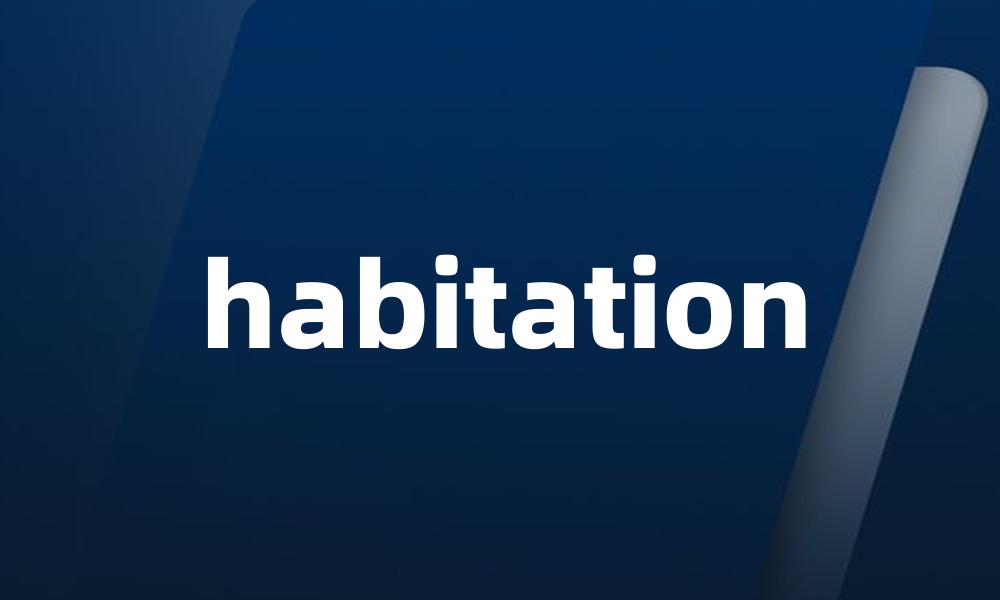 habitation