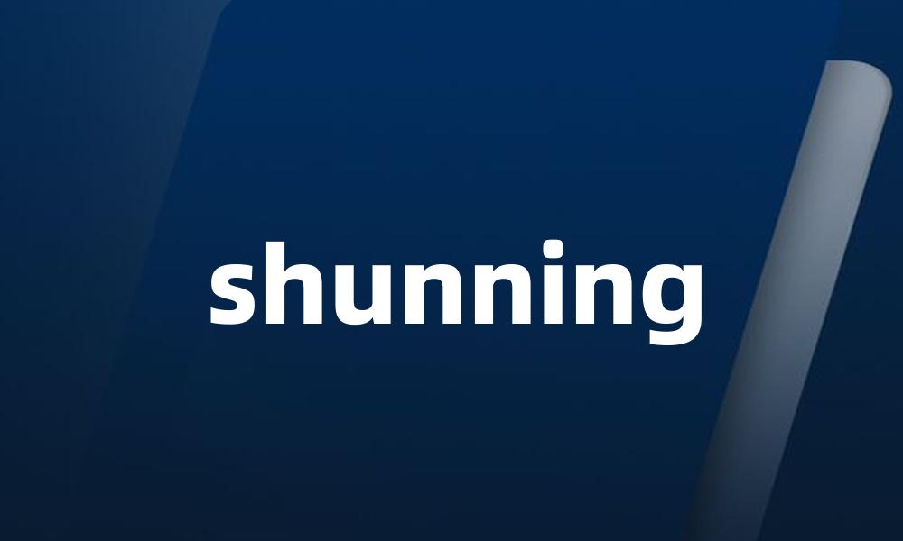 shunning