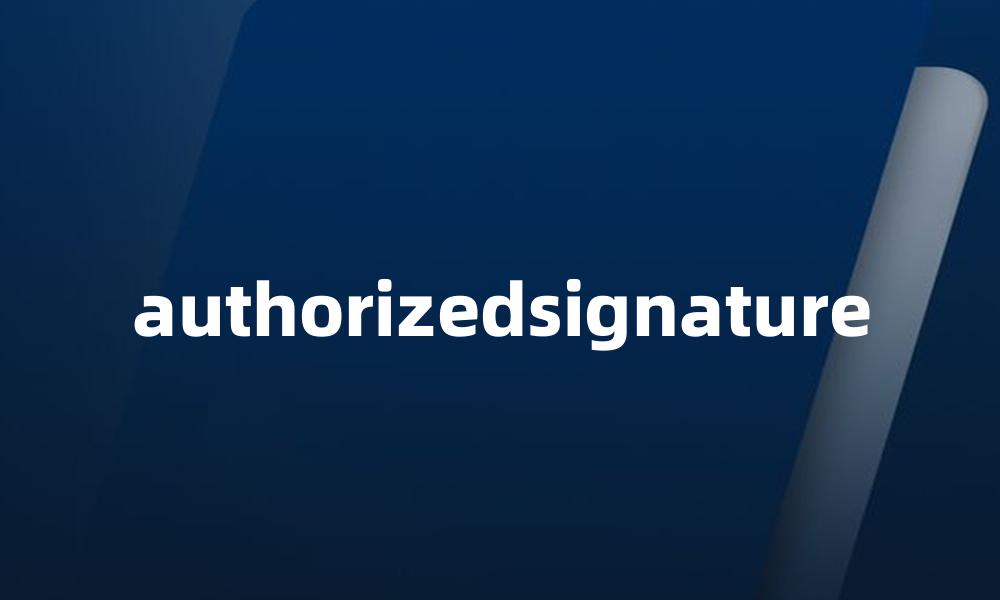 authorizedsignature