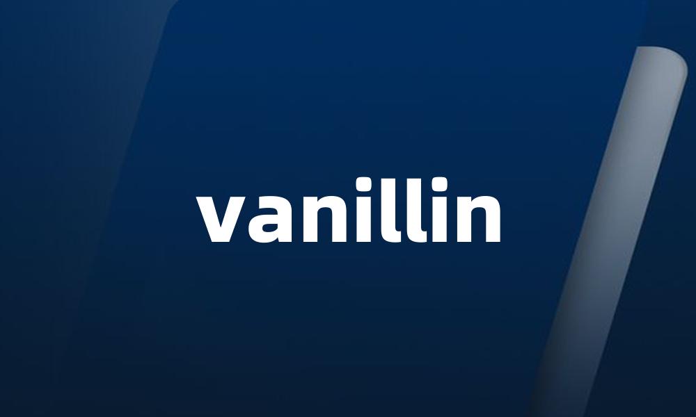 vanillin