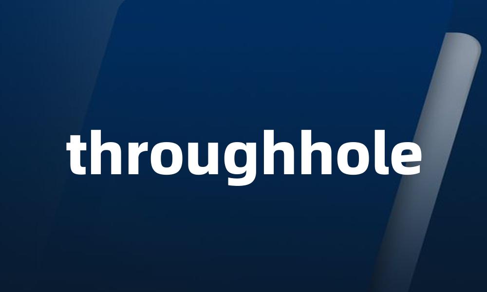 throughhole