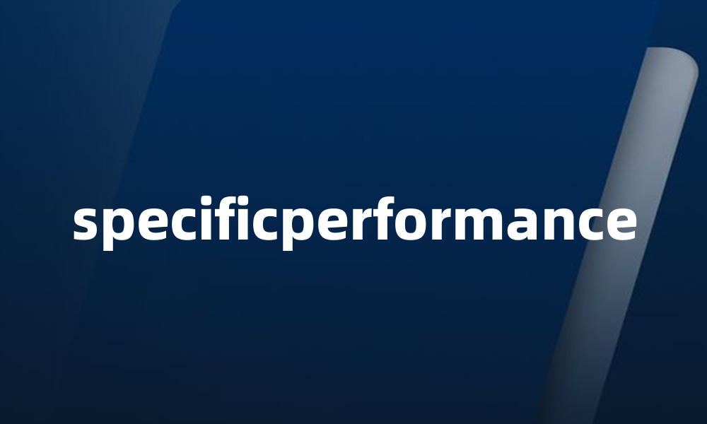 specificperformance