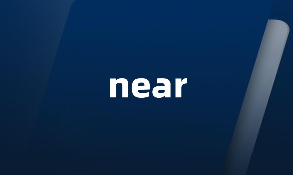near