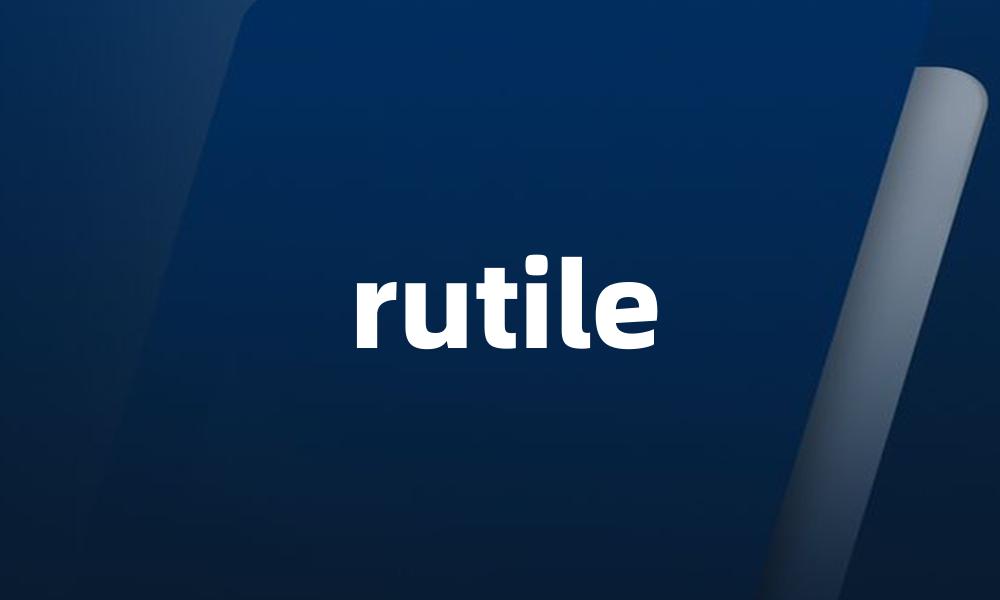 rutile