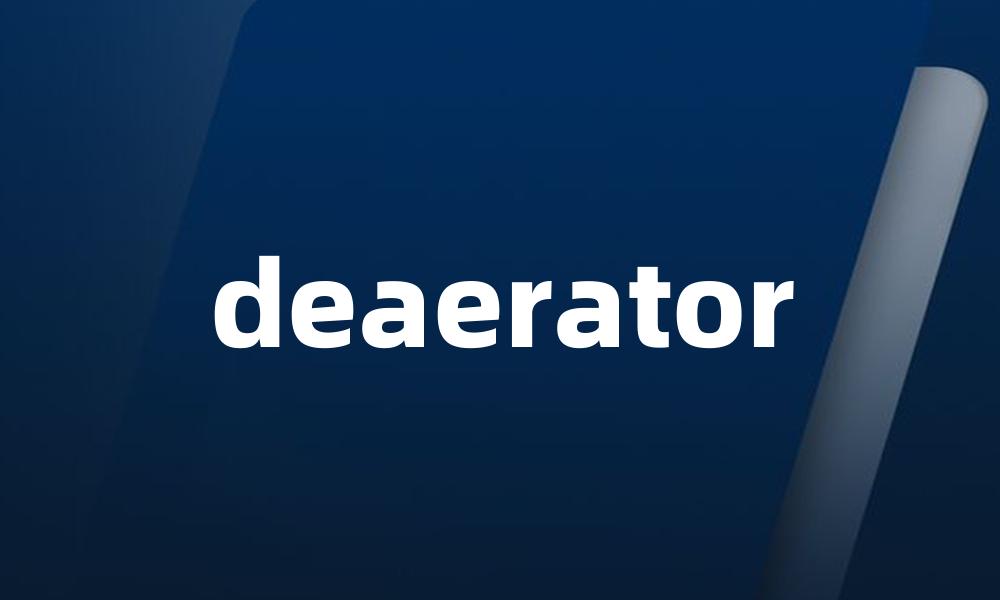 deaerator