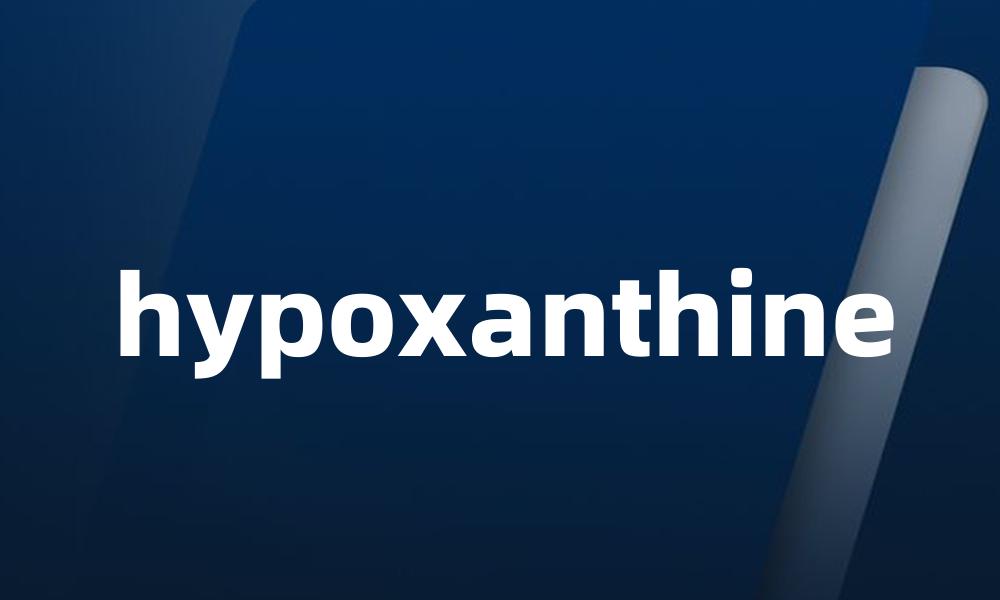 hypoxanthine
