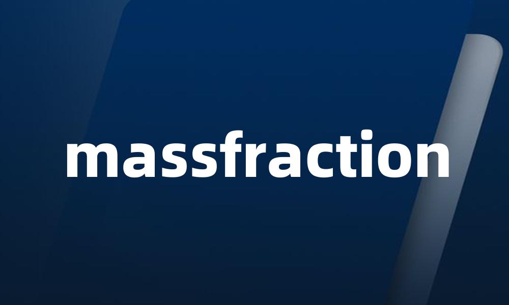 massfraction