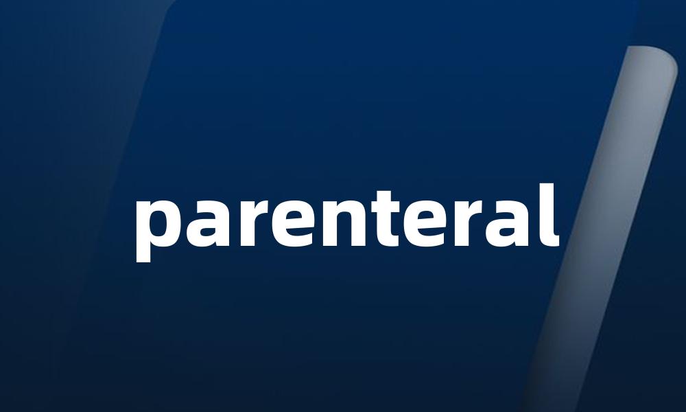 parenteral