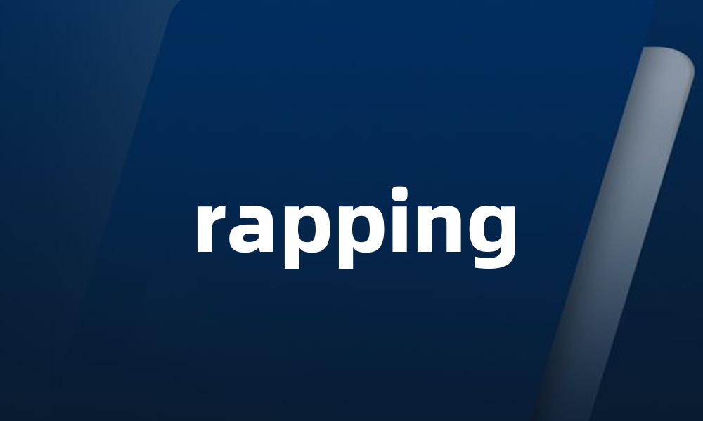 rapping