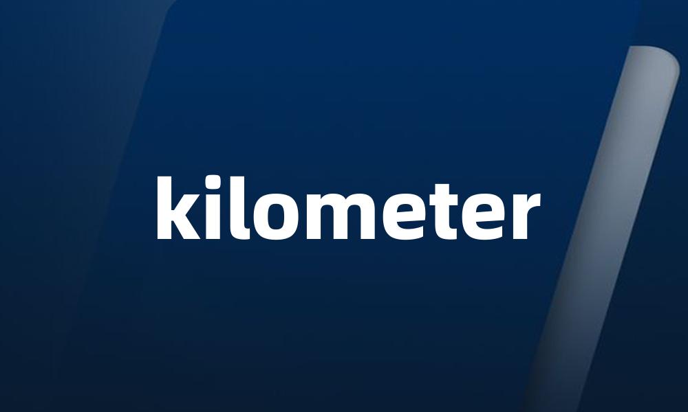 kilometer