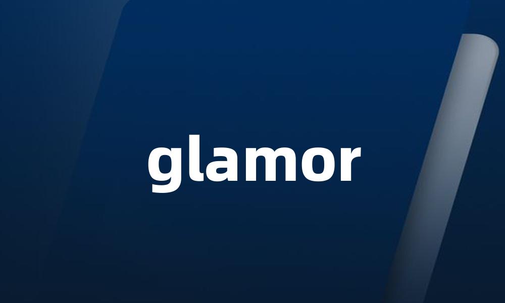glamor