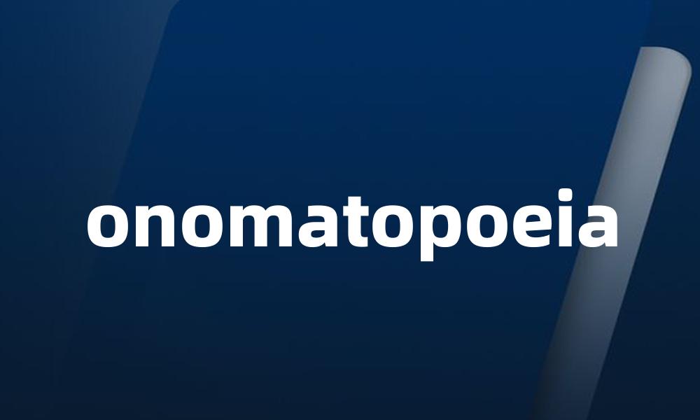 onomatopoeia