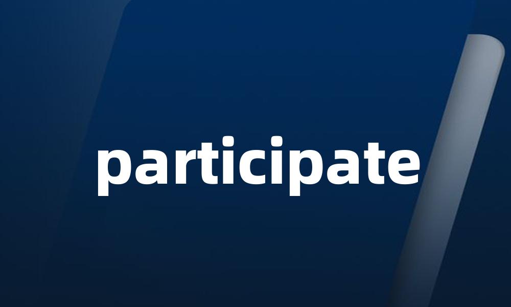 participate
