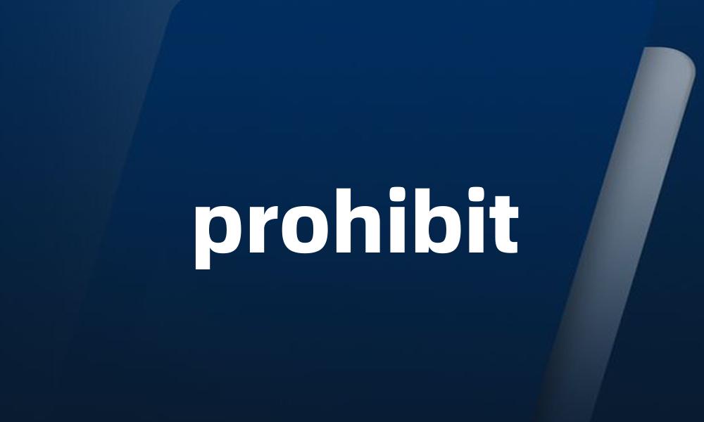 prohibit