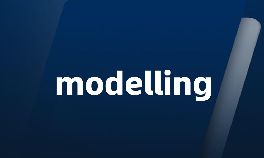modelling