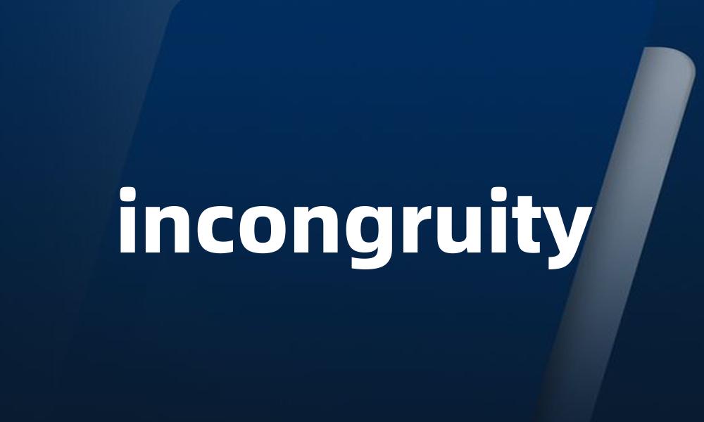 incongruity