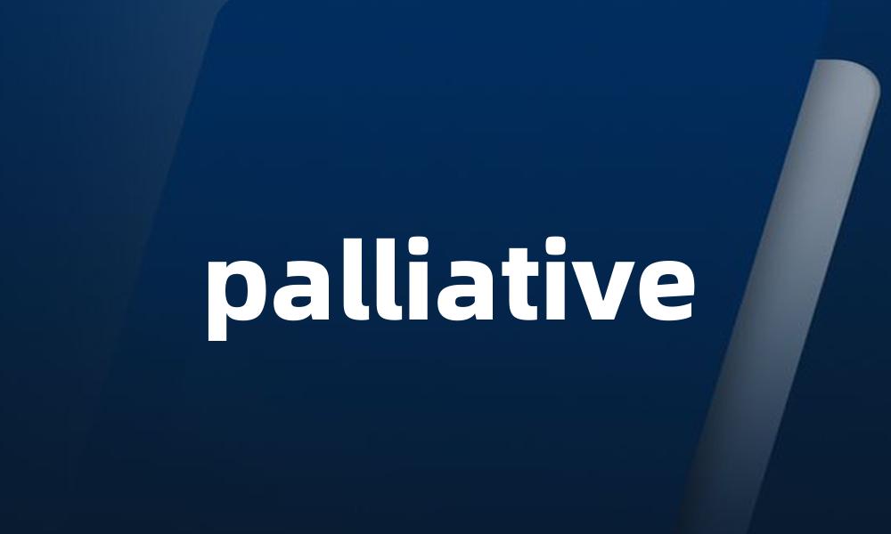 palliative