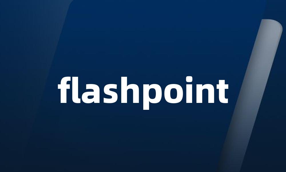 flashpoint
