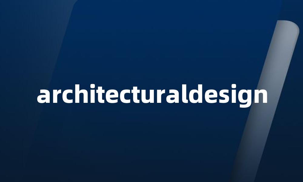 architecturaldesign