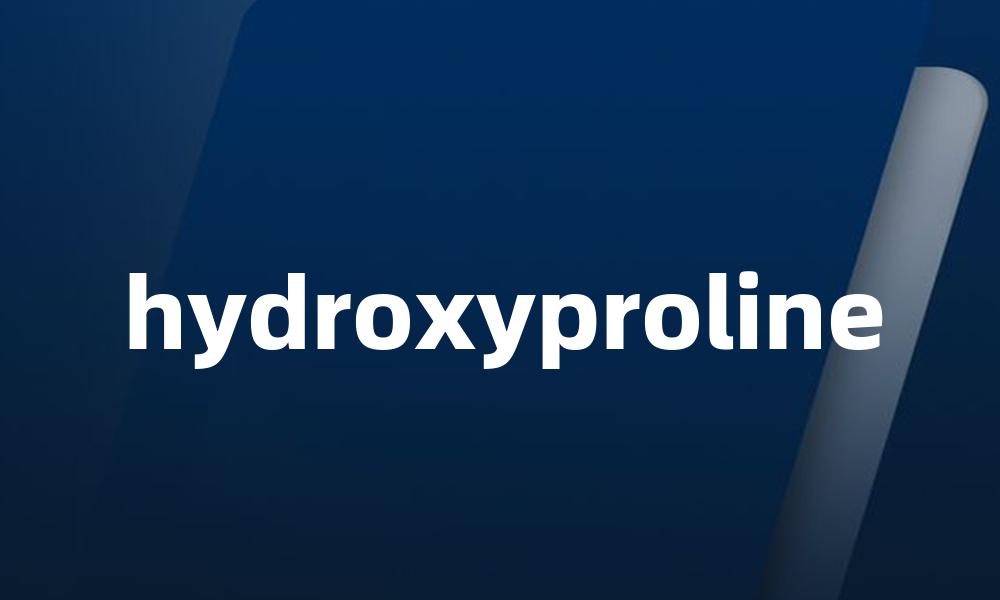 hydroxyproline
