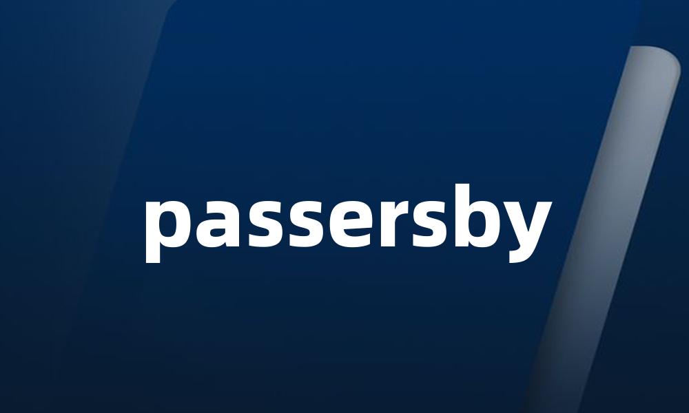 passersby