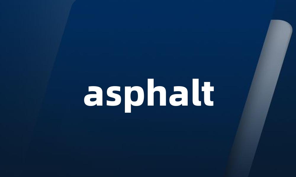 asphalt